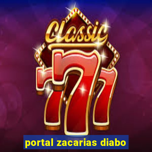 portal zacarias diabo